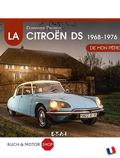 La Citroën DS de mon père